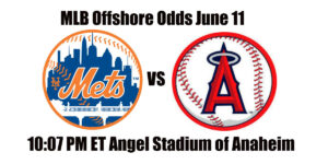 Mets vs Angels MLB Offshore Odds, Preview & Pick (June 11)