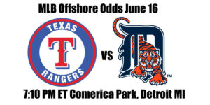 Rangers vs Tigers MLB Offshore Odds, Preview & Pick (June 16)