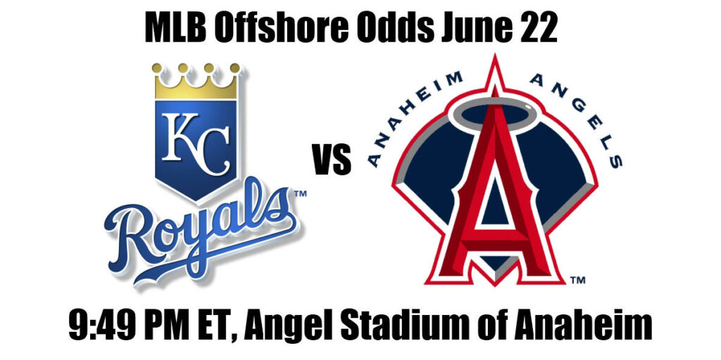 Royals vs Angels June 22