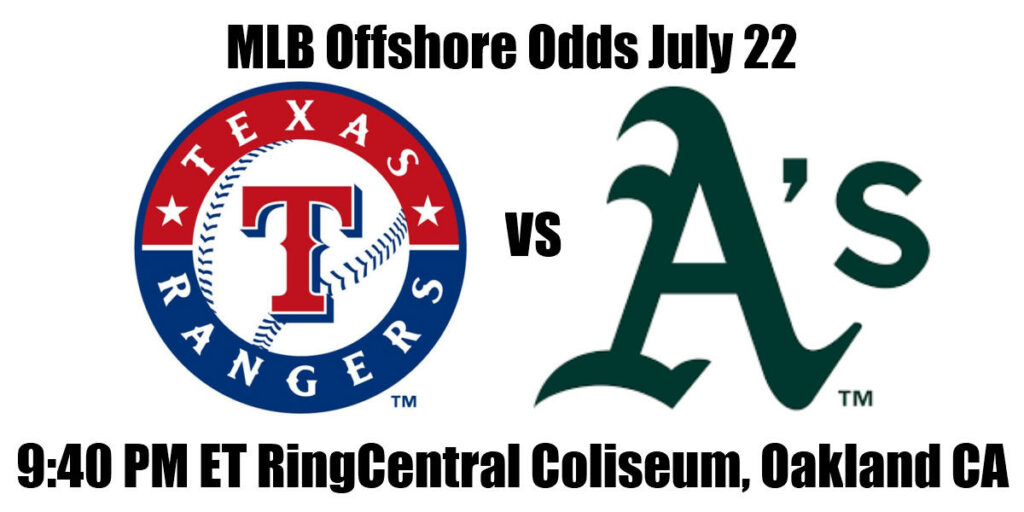 Rangers vs Athletics July 22