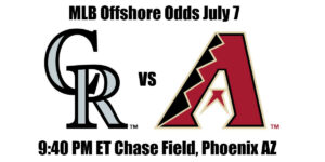 Rockies vs Diamondbacks MLB Offshore Odds, Preview & Pick (July 7)