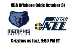 Grizzlies vs. Jazz NBA Offshore Betting Odds, Preview, and Pick (Oct 31)