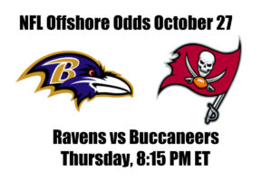 TNF Ravens vs Buccaneers NFL Offshore Odds, Preview & Pick (Week 8)