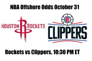 Rockets vs. Clippers NBA Offshore Betting Odds, Preview, and Pick (Oct 31)