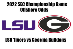 2022 SEC Championship Game NCAAF Offshore Betting Odds, Preview, and Pick (Dec 3)