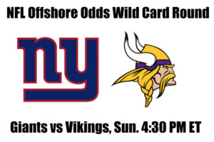 Giants vs Vikings NFL Offshore Betting Odds, Preview, and Pick (Wild Card)