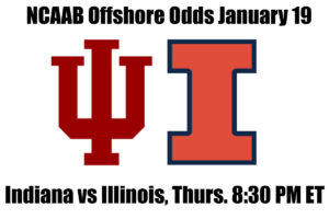 Indiana vs Illinois NCAAB Offshore Betting Odds, Preview, and Pick (January 19)