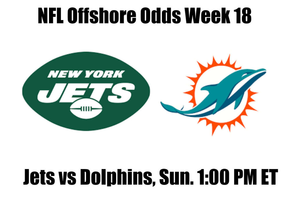 Jets vs Dolphins Wk18