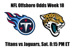 Titans vs Jaguars NFL Offshore Betting Odds, Preview, and Pick (Week 18)