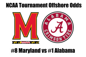 #8 Maryland vs #1 Alabama NCAA Tournament Offshore Betting Odds, Preview, and Pick