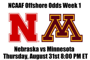 Nebraska vs Minnesota Week 1 NCAAF Offshore Betting Odds, Preview