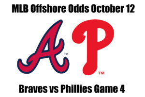 Braves vs Phillies Game 4 NLDS MLB Offshore Betting Odds, Preview