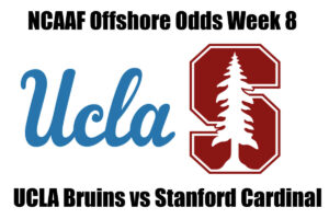 #25 UCLA vs Stanford Week 8 NCAAF Offshore Betting Odds, Preview