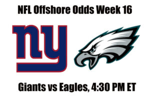 New York Giants vs Philadelphia Eagles Week 16 NFL Offshore Betting Odds and Preview