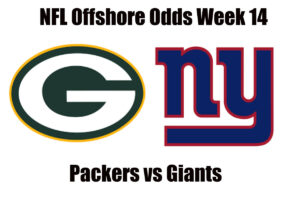 Packers vs Giants Week 14 NFL Offshore Betting Odds, Preview