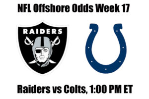 NFL Week 17 Las Vegas Raiders vs Indianapolis Colts NFL Offshore Betting Odds, Preview