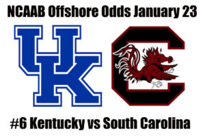 January 23rd Kentucky Wildcats vs South Carolina Gamecocks NCAAB Offshore Betting Odds, Preview