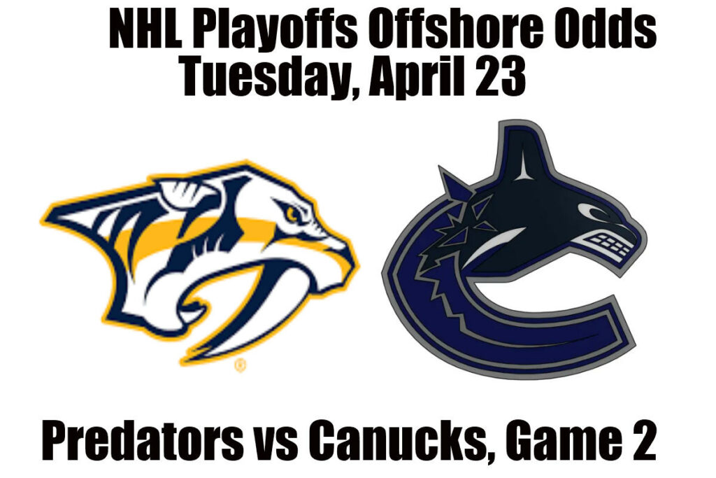 April 23 Predators vs Canucks