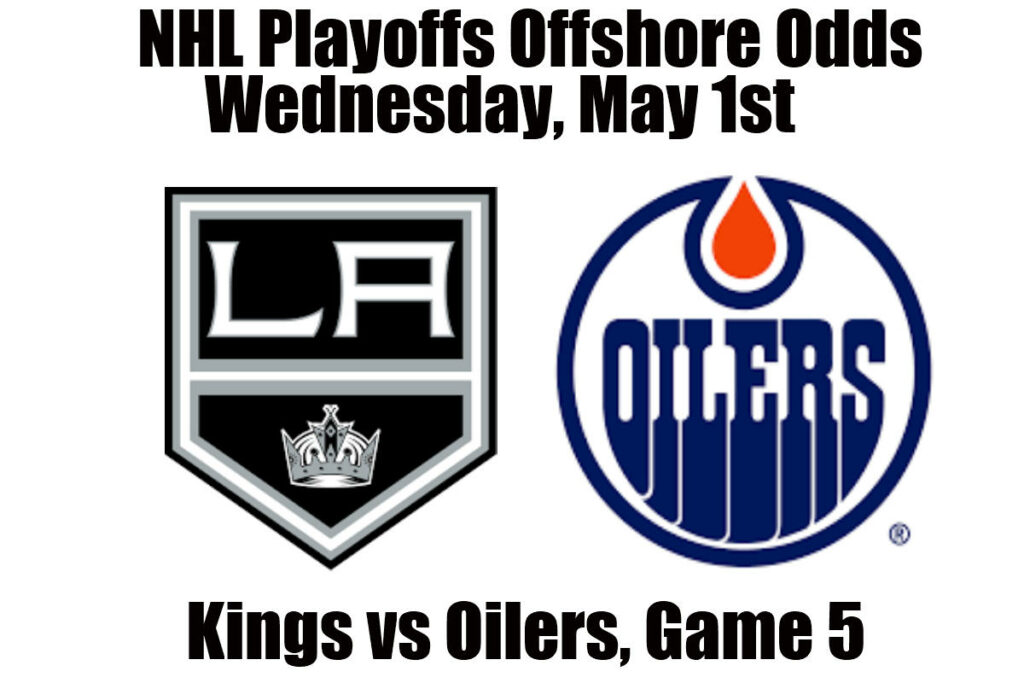 May 1 Kings vs Oilers