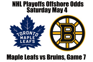 May 4 Maple Leafs vs Bruins Game 7 NHL Playoffs Offshore Betting Odds, Preview