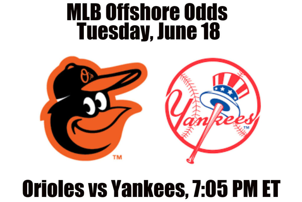 June 18 Orioles vs Yankees