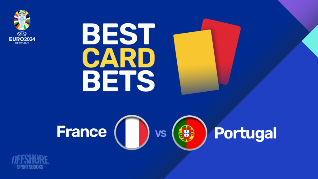 Euro 2024 Card Bets France vs Portugal