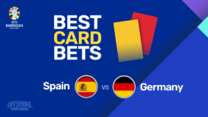 EURO 2024: Spain vs Germany Best Card Bets