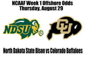 Week 1 North Dakota State vs Colorado NCAAF Offshore Betting Odds, Preview