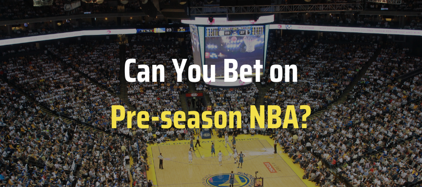 Can you bet on pre-season NBA image