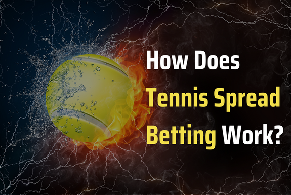 How does tennis spread betting work image 