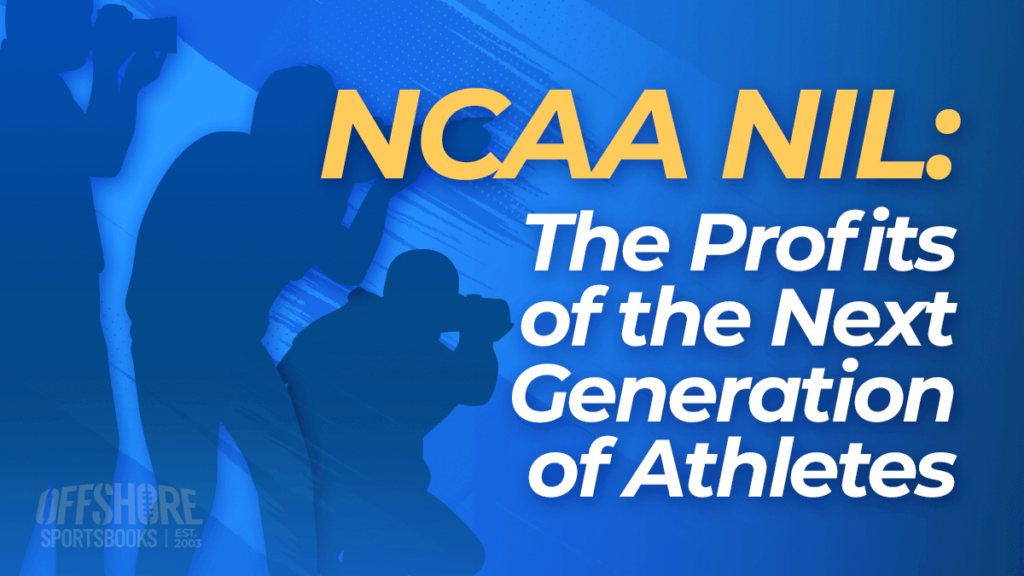 NCAA NIL Profits of the Next Generation of Athletes